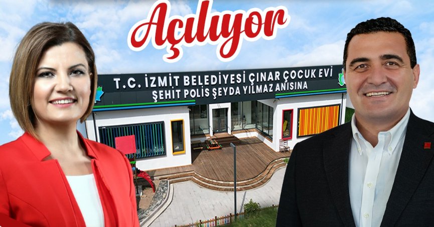 Şehit Polis Şeyda Yılmaz Çınar Çocuk Evi kapılarını açıyor
