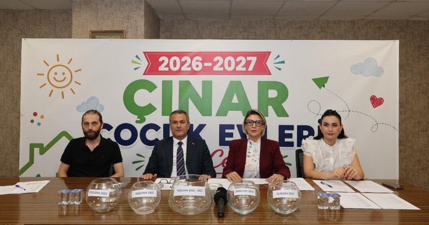 3 Çınar Çocuk Evi için kura çekimi gerçekleştirildi