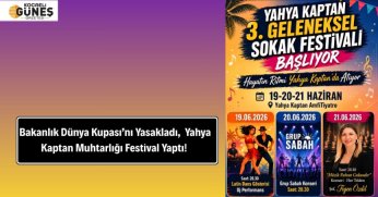 Bakanlık Dünya Kupası’nı Yasakladı,  Yahya Kaptan Muhtarlığı Festival Yaptı!
