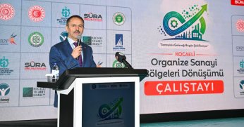 Sanayi bölgelerinin sorunları masaya yatırıldı