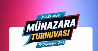 Liseler arası münazara turnuvası başlıyor